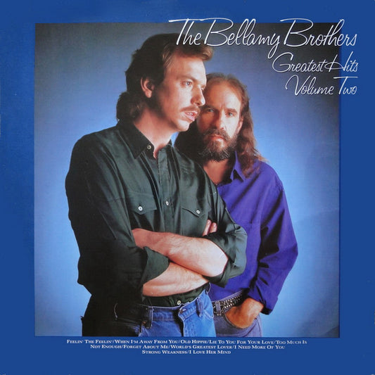 The Bellamy Brothers* : Greatest Hits Volume Two (LP, Comp)