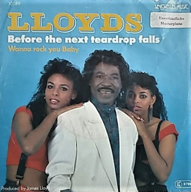 Lloyds : Before The Next Teardrop Falls (7", Single)