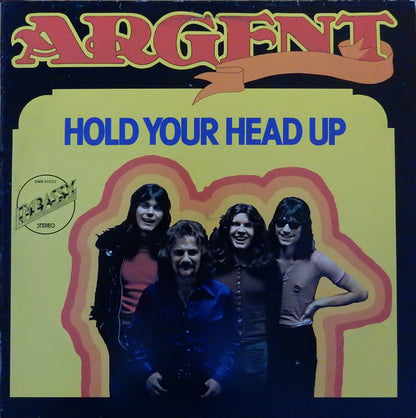 Argent : Hold Your Head Up (LP, Album, RE)