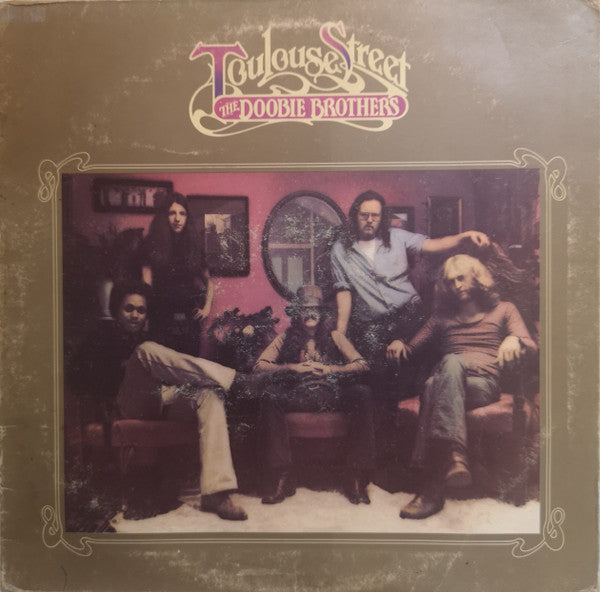 The Doobie Brothers : Toulouse Street (LP, Album, RE, Gat)