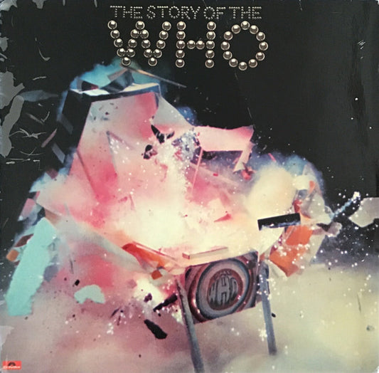 The Who : The Story Of The Who (2xLP, Comp)
