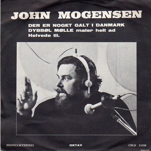 John Mogensen : Der Er Noget Galt I Danmark / Livet Er Kort (7", Single)