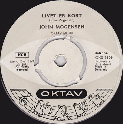 John Mogensen : Der Er Noget Galt I Danmark / Livet Er Kort (7", Single)
