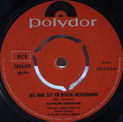 Familien Andersen : Jeg Har Set En Rigtig Negermand (7", Single)