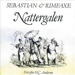 Sebastian (5) & Rimfaxe : Nattergalen (LP, Album)