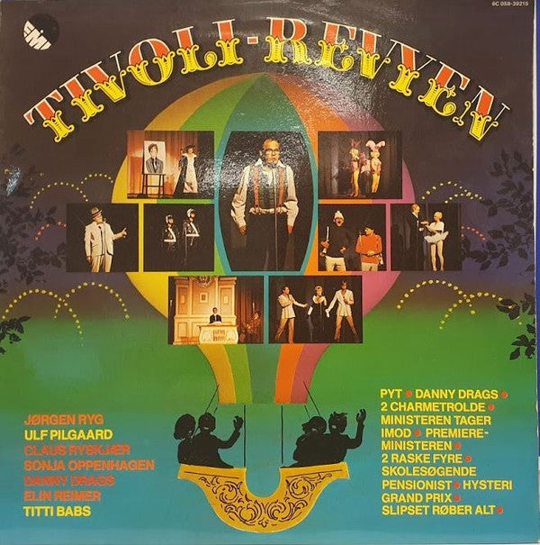Various, Jørgen Ryg, Ulf Pilgaard, Claus Ryskjær, Sonja Oppenhagen, Danny Drags, Elin Reimer : Tivoli Revyen 1977 (LP)