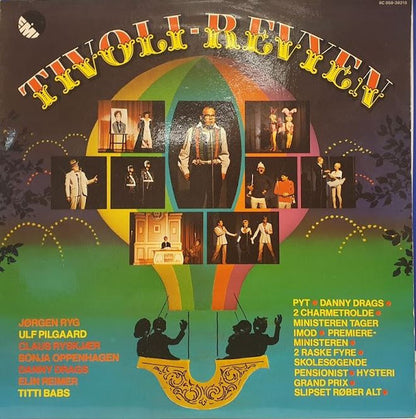 Various, Jørgen Ryg, Ulf Pilgaard, Claus Ryskjær, Sonja Oppenhagen, Danny Drags, Elin Reimer : Tivoli Revyen 1977 (LP)
