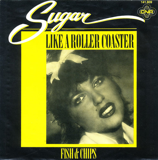 Sugar (10) : Like A Roller Coaster (7", Single)