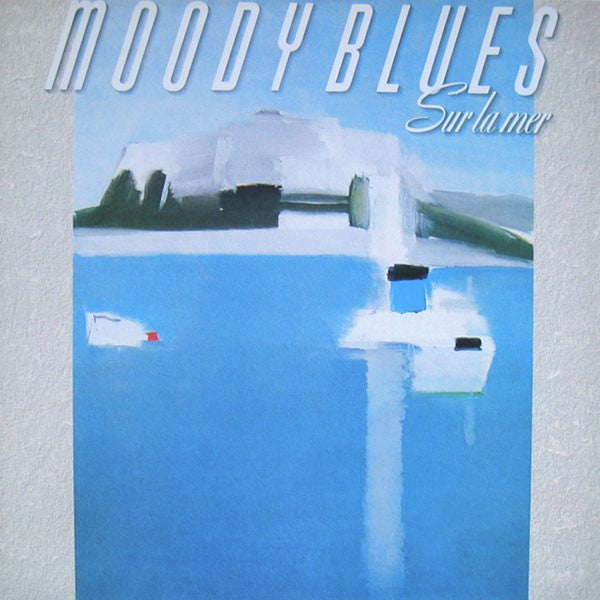 The Moody Blues : Sur La Mer (LP, Album, 76 )