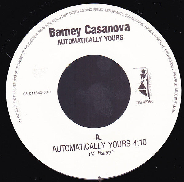 Barney Casanova : Automatically Yours (7")