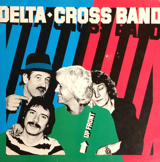 Delta◆Cross Band* : Up Front (LP, Album)