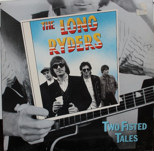 The Long Ryders : Two Fisted Tales (LP, Album)