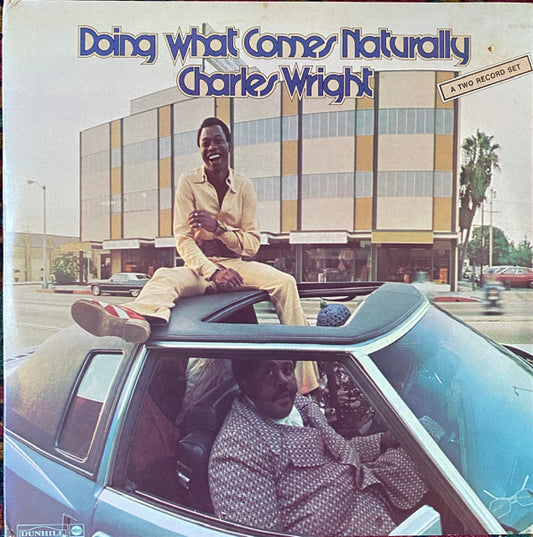 Charles Wright : Doing What Comes Naturally (2xLP, Album, Pit)