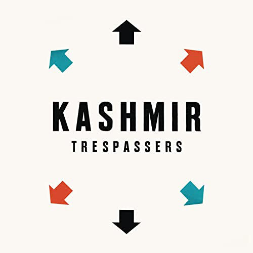 Kashmir (2) : Trespassers (LP, S/Edition, 180)