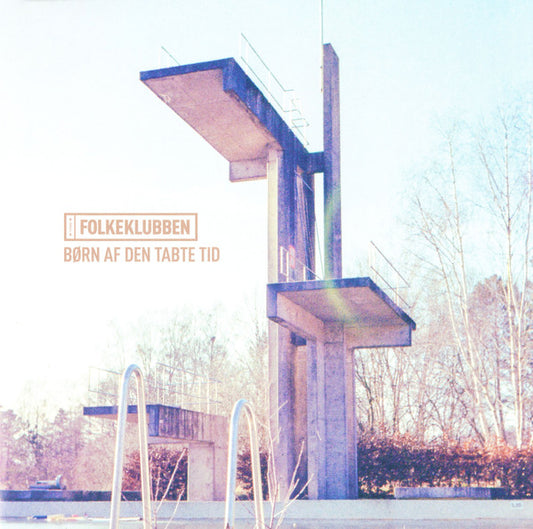 Folkeklubben : Børn Af Den Tabte Tid (LP, Album)