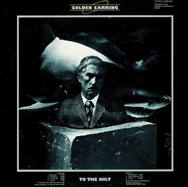 Golden Earring : To The Hilt (LP, Album, Gat)