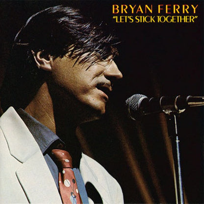 Bryan Ferry : Let's Stick Together (LP, Album, Comp, PR )