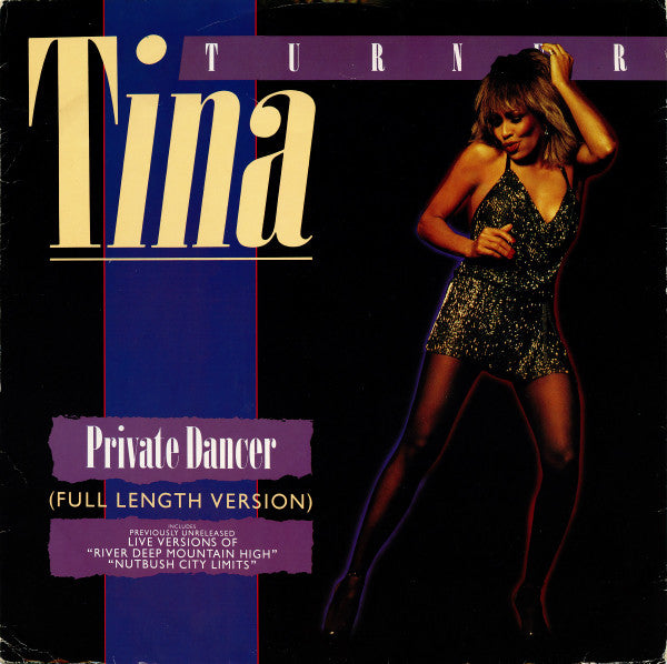 Tina Turner : Private Dancer (Full Length Version) (12")