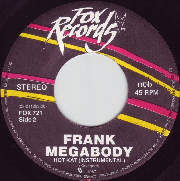 Frank Megabody : Hot Kat (7", Single)
