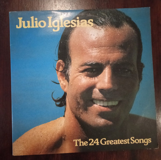 Julio Iglesias : The 24 Greatest Songs (2xLP, Comp, RE, Gat)