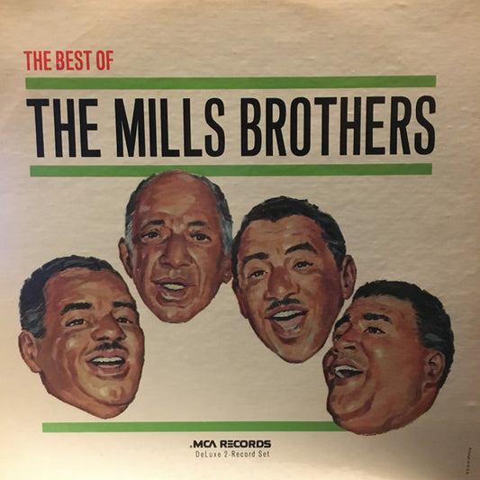 The Mills Brothers : The Best Of The Mills Brothers (2xLP, Comp, RE)