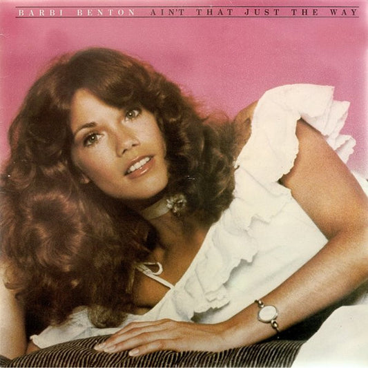 Barbi Benton : Ain't That Just The Way (LP, Album)