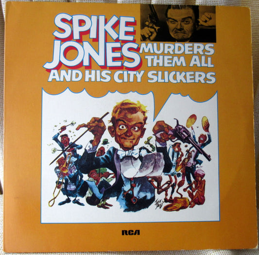 Spike Jones And His City Slickers : Spike Jones Murders Them All (2xLP, Comp, RP, Gat)