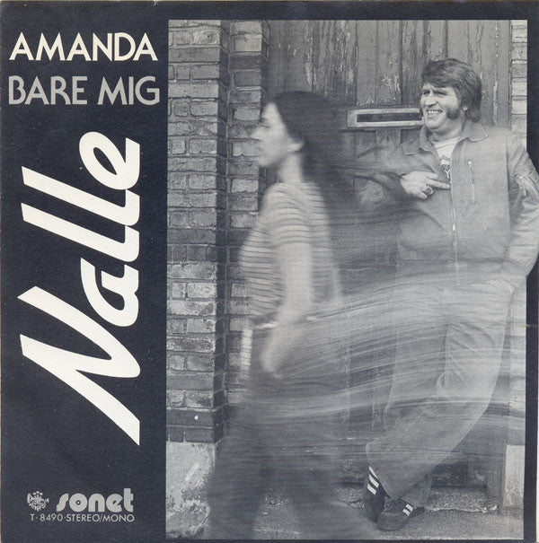Nalle (2) : Amanda / Bare Mig (7", Single)