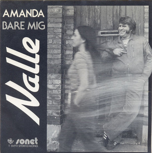 Nalle (2) : Amanda / Bare Mig (7", Single)