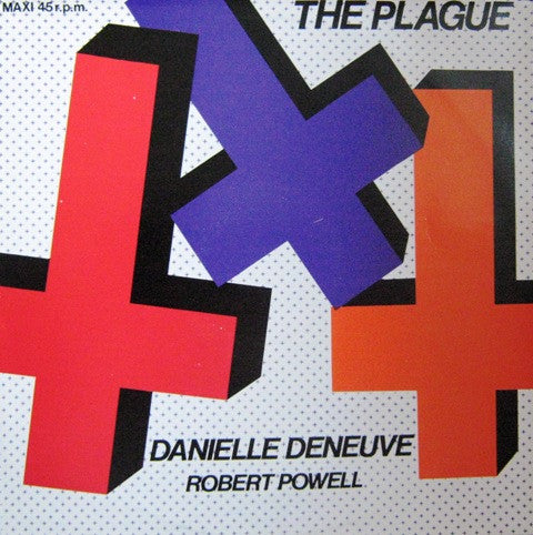 Danielle Deneuve / Robert Powell (2) : The Plague (12", Maxi)