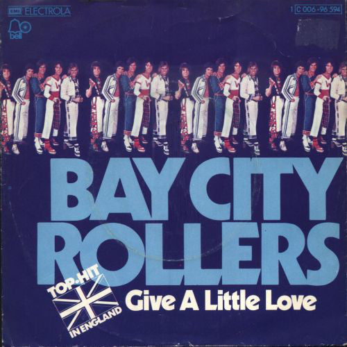 Bay City Rollers : Give A Little Love (7", Single)