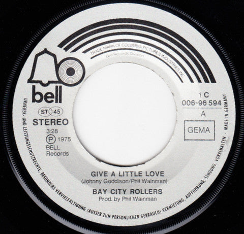 Bay City Rollers : Give A Little Love (7", Single)