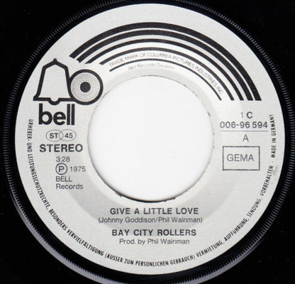 Bay City Rollers : Give A Little Love (7", Single)