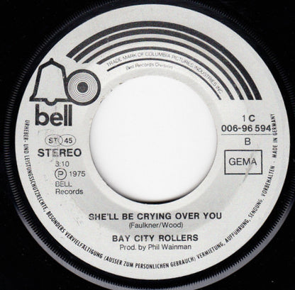 Bay City Rollers : Give A Little Love (7", Single)