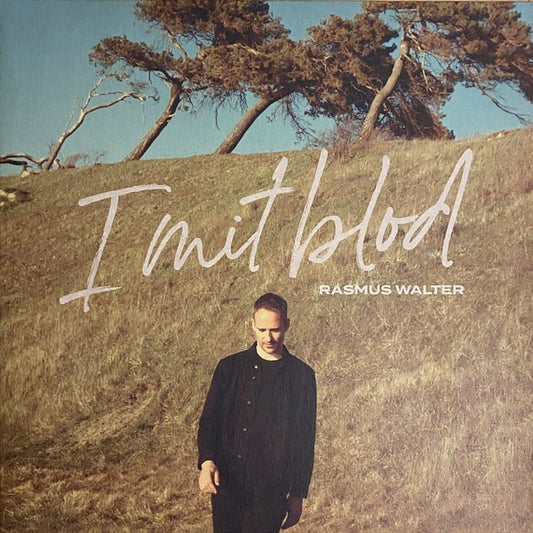 Rasmus Walter : I Mit Blod (LP, Album, Gat)