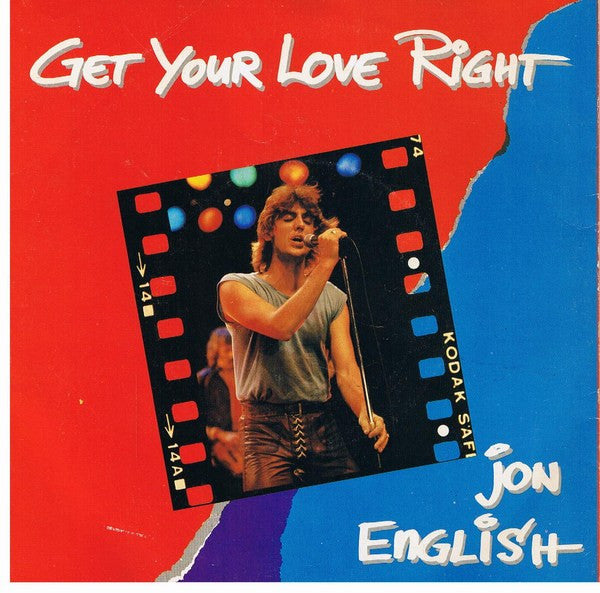 Jon English (3) : Get Your Love Right (7", Single)
