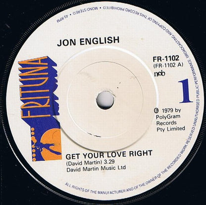 Jon English (3) : Get Your Love Right (7", Single)