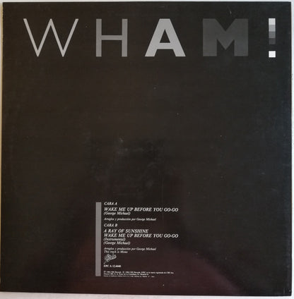 Wham! : Wake Me Up Before You Go-Go (12", Maxi, Mono)