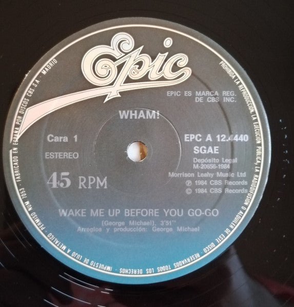 Wham! : Wake Me Up Before You Go-Go (12", Maxi, Mono)