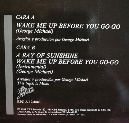 Wham! : Wake Me Up Before You Go-Go (12", Maxi, Mono)
