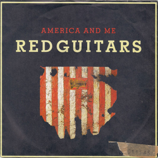 Red Guitars : America And Me (7", Single)