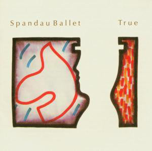 Spandau Ballet : True (LP, Album, Tex)