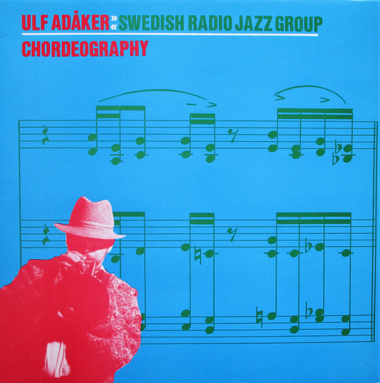 Ulf Adåker, Radiojazzgruppen : Chordeography (LP, Album)