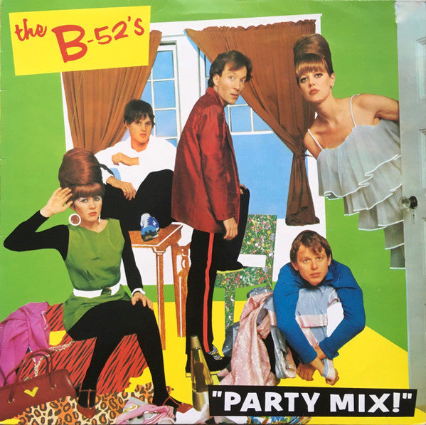 The B-52's : Party Mix! (LP, MiniAlbum, Mixed)