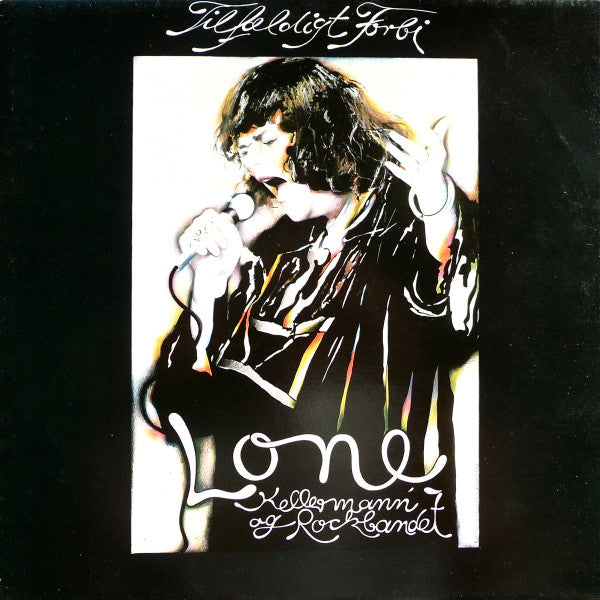 Lone Kellermann & Rockbandet : Tilfældigt Forbi (LP, Album)