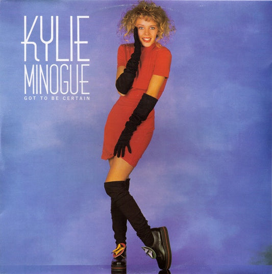 Kylie Minogue : Got To Be Certain (12")