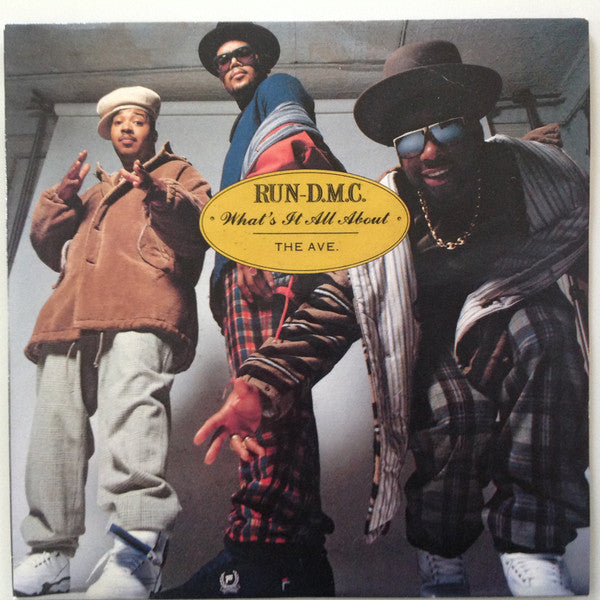 Run-DMC : What's It All About / The Ave. (7", Single)