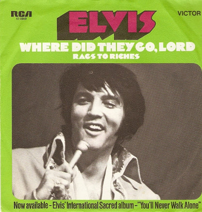 Elvis* : Where Did They Go, Lord (7", Single)