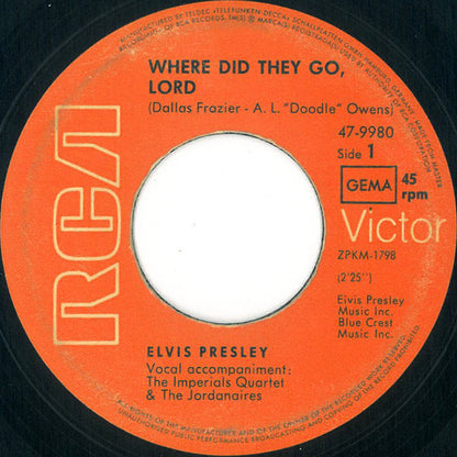 Elvis* : Where Did They Go, Lord (7", Single)