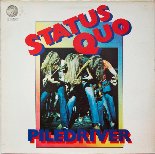 Status Quo : Piledriver (LP, Album, RE, Gat)